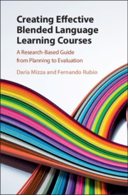 Fernando Rubio, Daria Rizza Texbook - Creating Effective Blended Language Learning Courses A Research-Based Guide from Planning to Evaluation